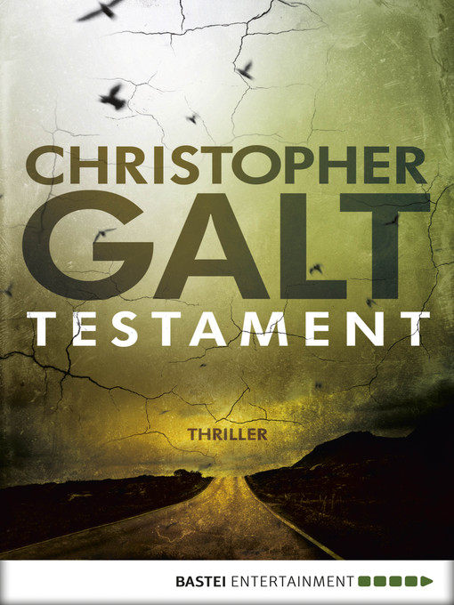 Title details for Testament by Christopher Galt - Available